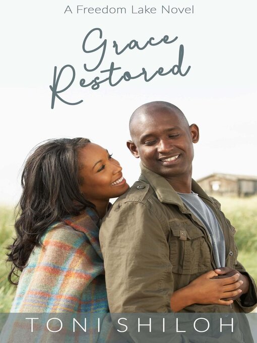 Title details for Grace Restored by Toni Shiloh - Wait list